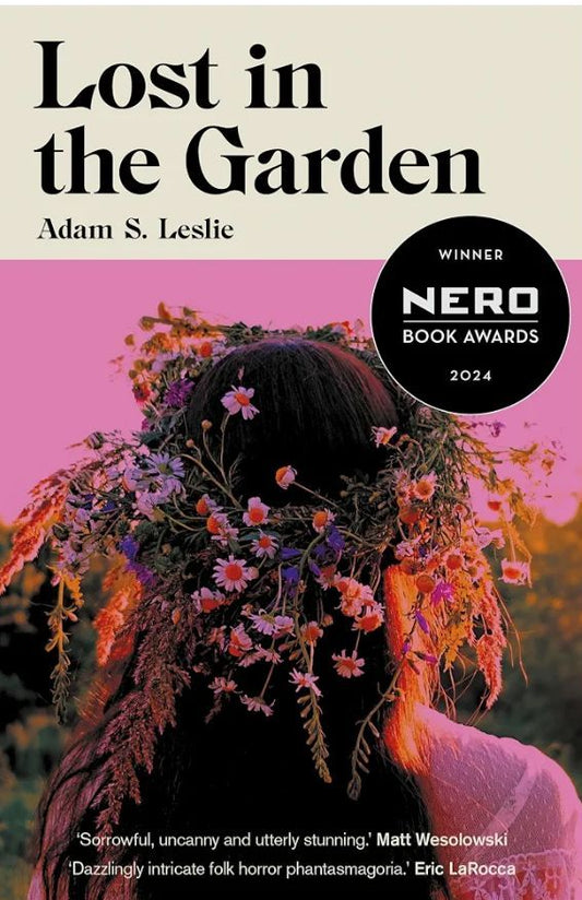 Lost in the Garden
Book by Adam S. Leslie