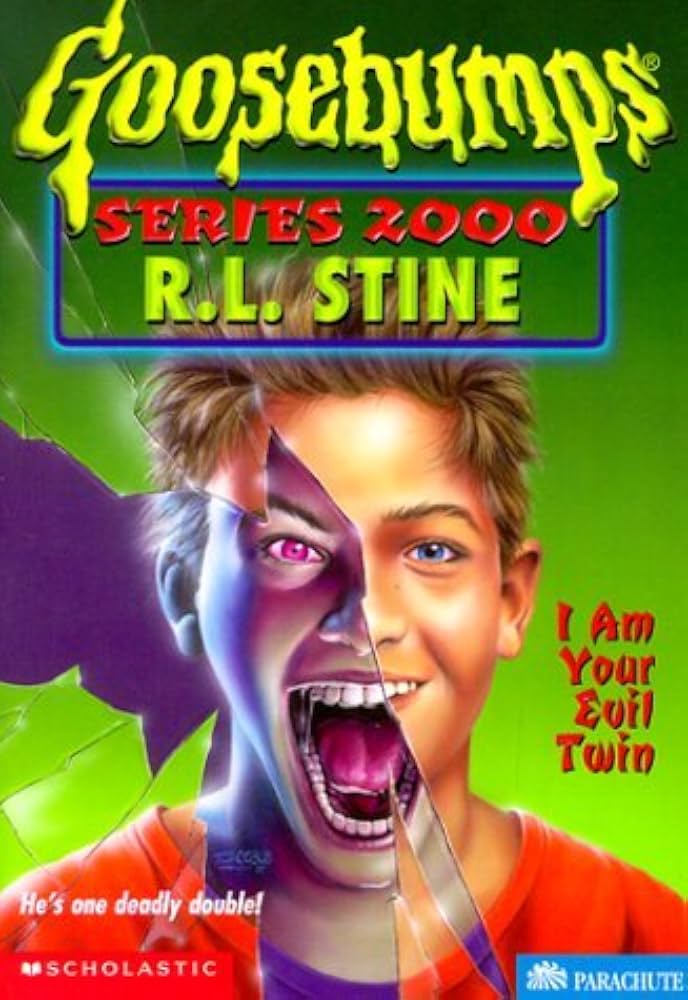 Goosebumps Series 2000 6 : I Am Your Evil Twin by R. L. Stine