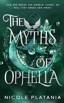 The Myths of Ophelia
Book by Nicole Platania