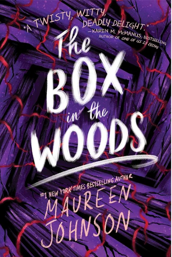 The Box in the Woods
Book by Maureen Johnson