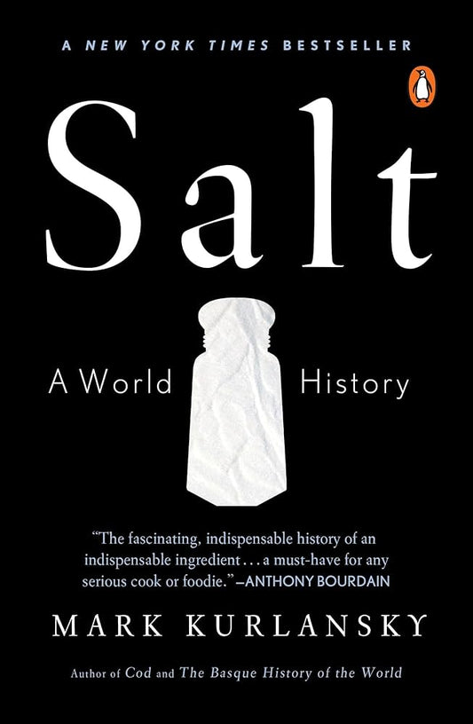 Salt
Book by Mark Kurlansky