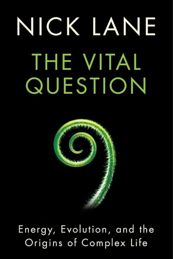 The Vital Question
Book by Nick Lane