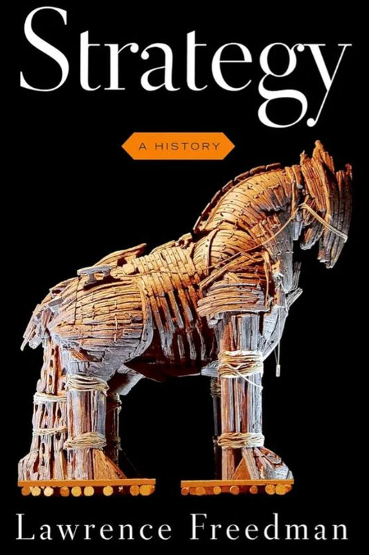 Strategy: A History
Book by Lawrence Freedman