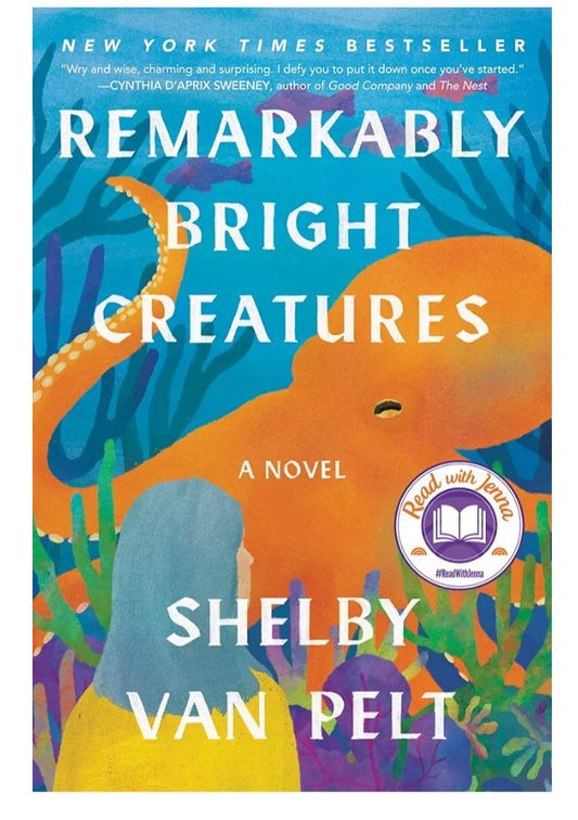 Remarkably Bright Creatures
Novel by Shelby Van Pelt
