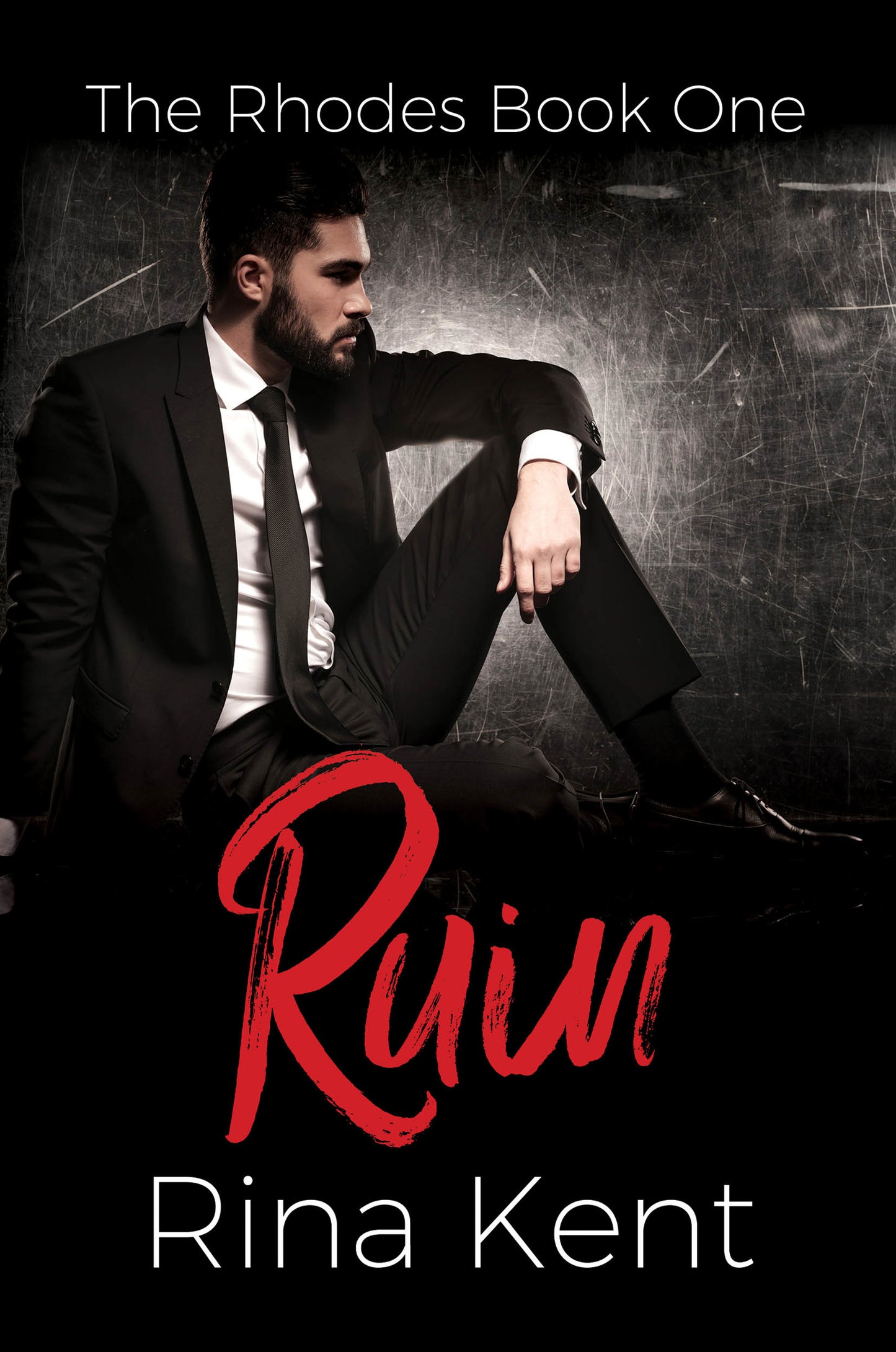 Ruin by  Rina Kent