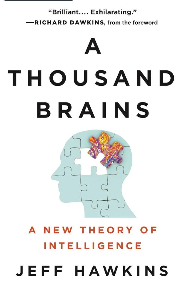 A Thousand Brains: A New Theory of Intelligence
Book by Jeff Hawkins