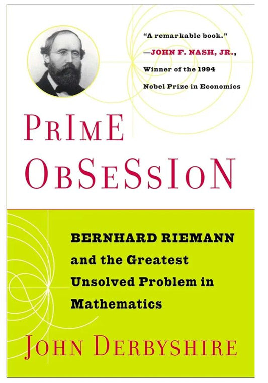 Prime Obsession
Book by John Derbyshire