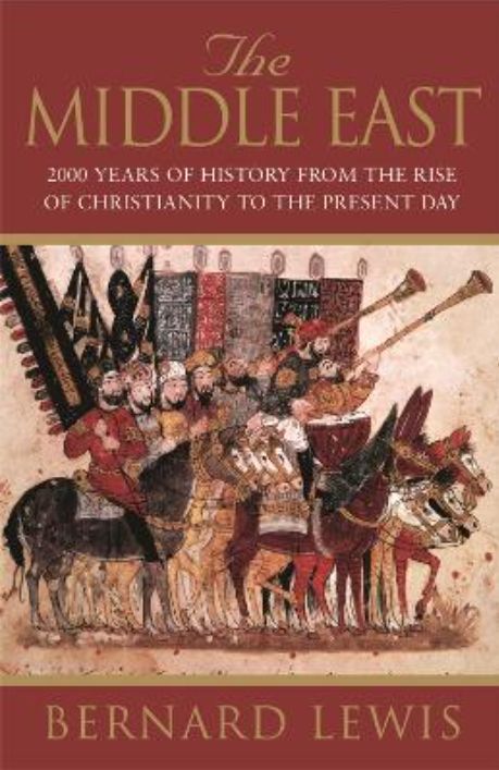 The Middle East: A Brief History of the Last 2,000 Years
Book by Bernard Lewis