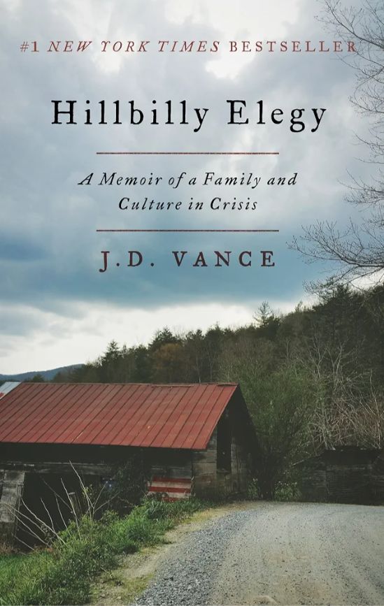 Hillbilly Elegy
Book by JD Vance