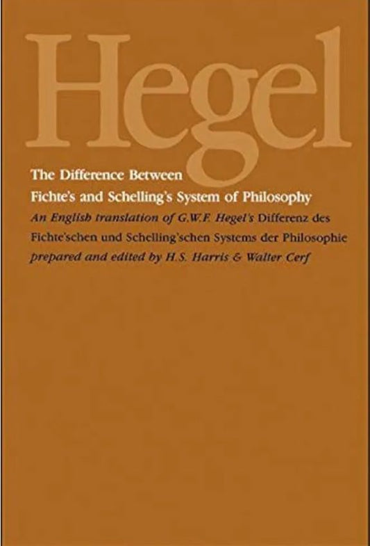 The Difference Between Fichte's and Schelling's Systems of Philosophy
Book by Georg Wilhelm Friedrich Hegel