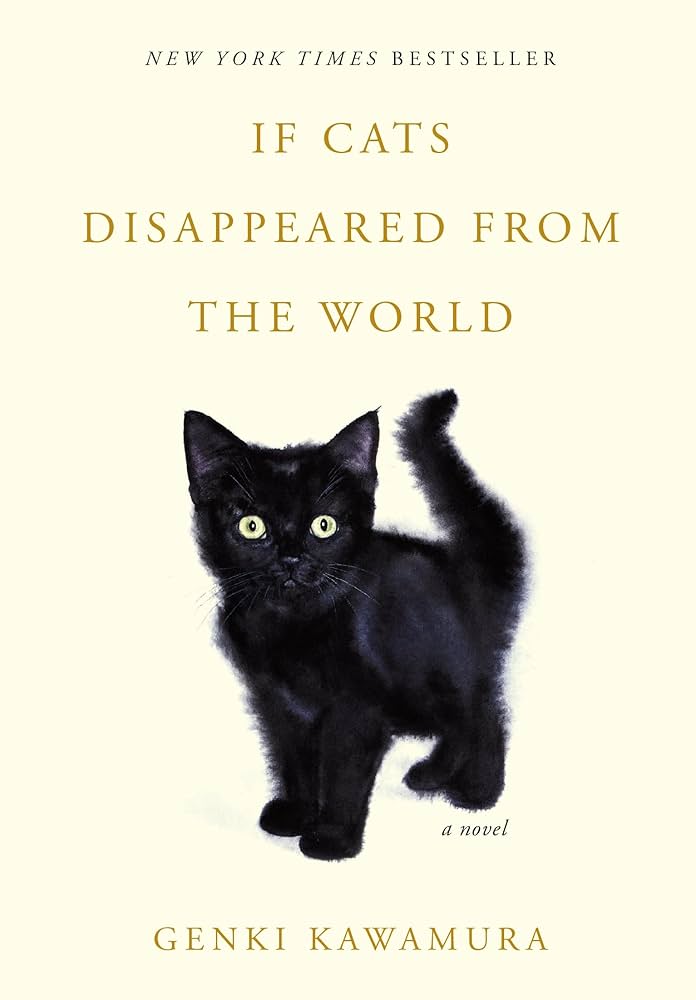 If Cats Disappeared from the World
by Genki Kawamura