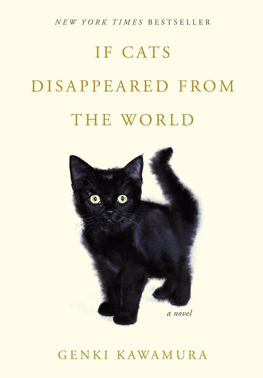 If Cats Disappeared from the World
by Genki Kawamura