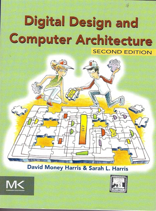 Digital Design and Computer Architecture
Textbook by David Harris