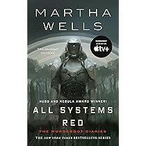 All Systems Red by Martha Wells