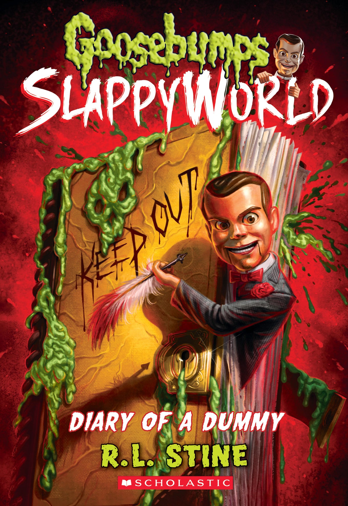 Goosebumps SlappyWorld 10 : Diary of a Dummy by R. L. Stine