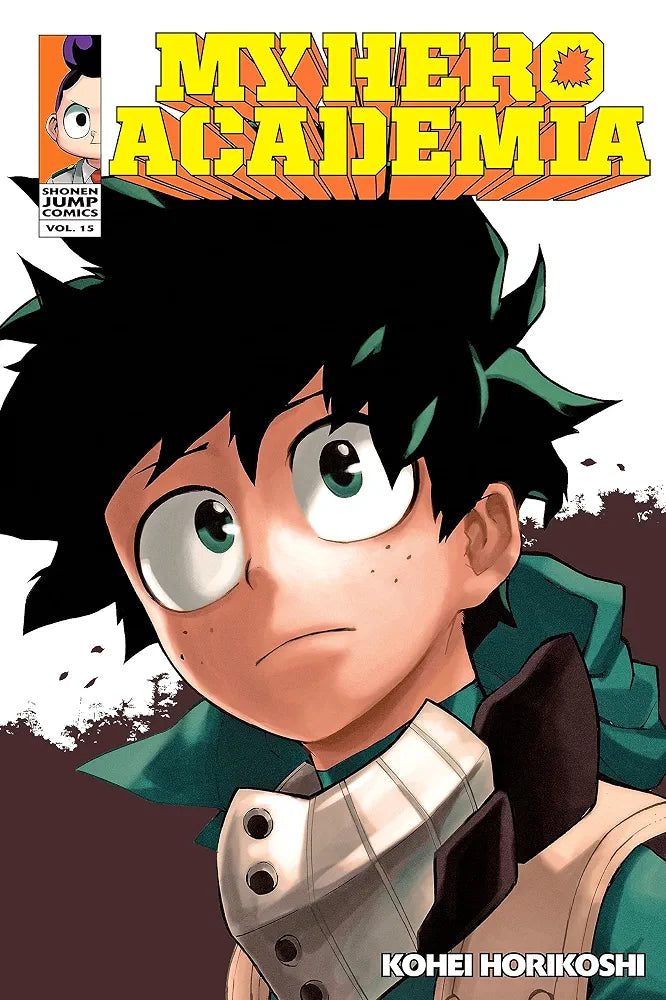 My Hero Academia 15: The Girl Who Loves Music by Kohei Horikoshi
