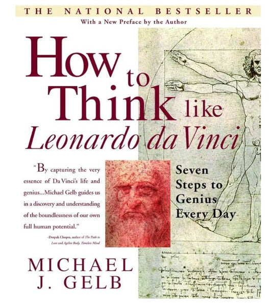 How to Think Like Leonardo Da Vinci
Book by Michael J. Gelb