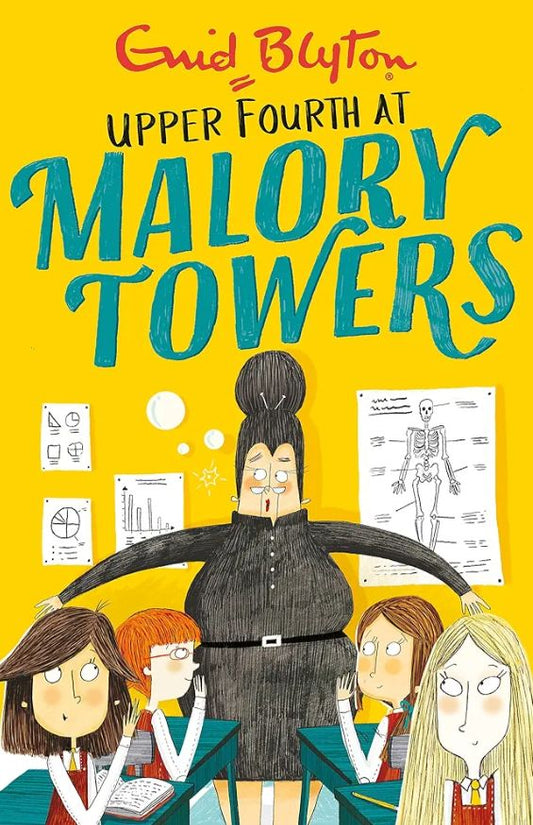 Book 4: Upper Fourth at Malory Towers By Enid Blyton