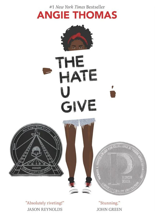 The Hate U Give
Novel by Angie Thomas
