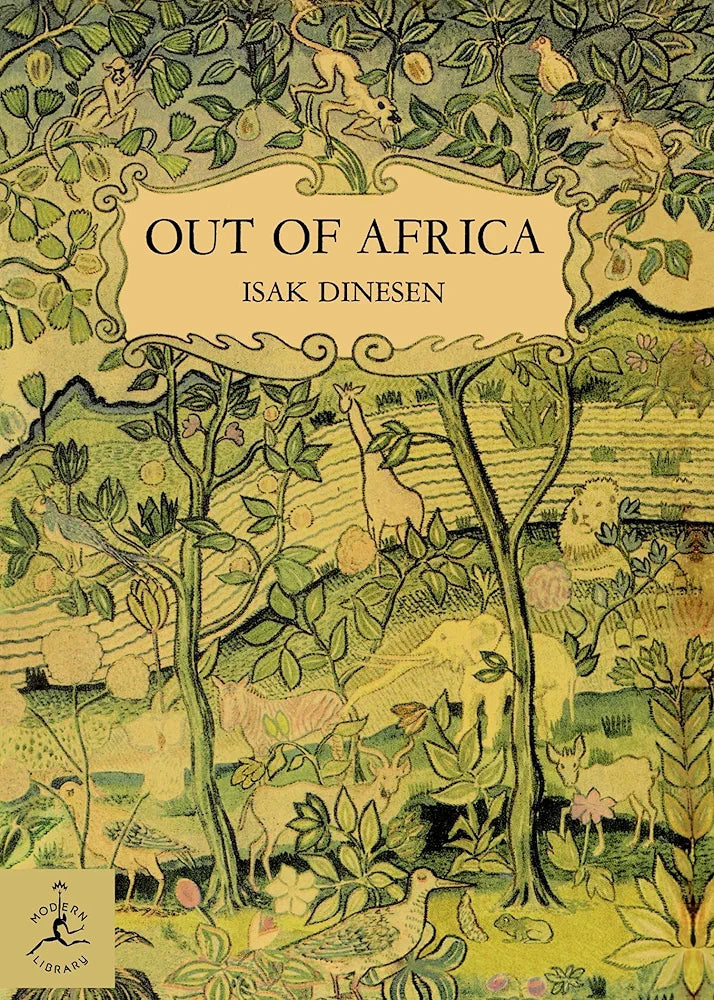 Out of Africa by Karen Blixen