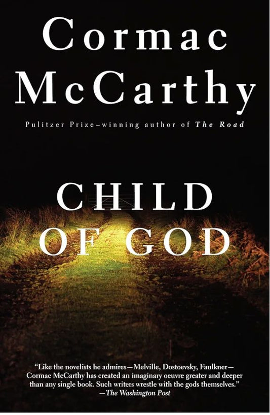 Child of God
Novel by Cormac McCarthy