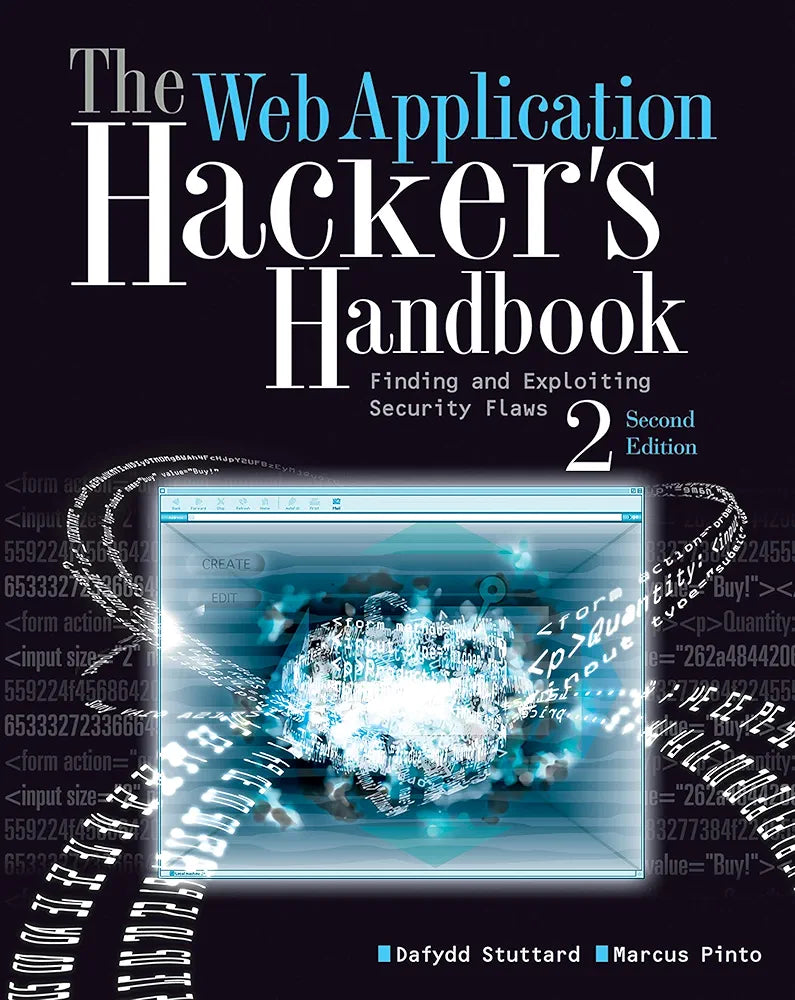 The Web Application Hacker's Handbook: Finding and Exploiting Security Flaws
Book by Dafydd Stuttard and Marcus Pinto