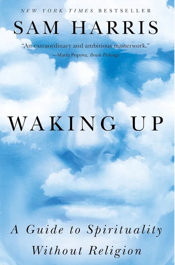 Waking Up
Book by Sam Harris