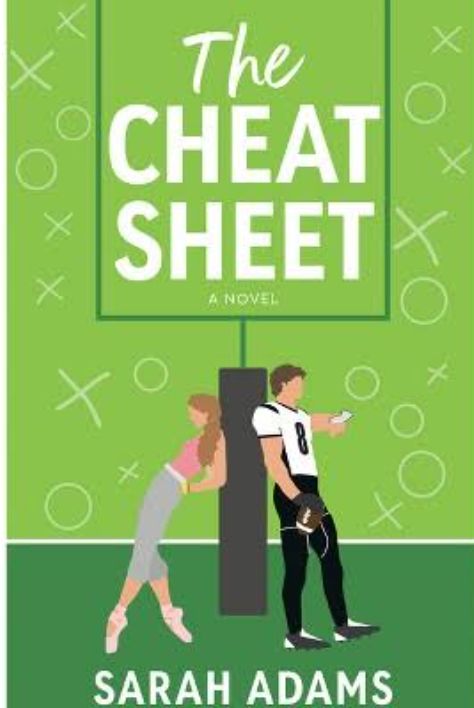 Cheat Sheet a Novel by Sarah Adams