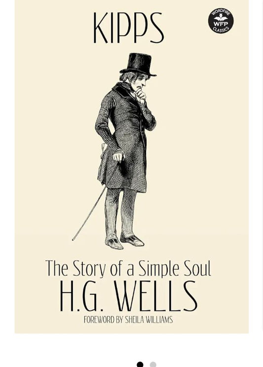 Kipps: The Story of a Simple Soul
Novel by H. G. Wells