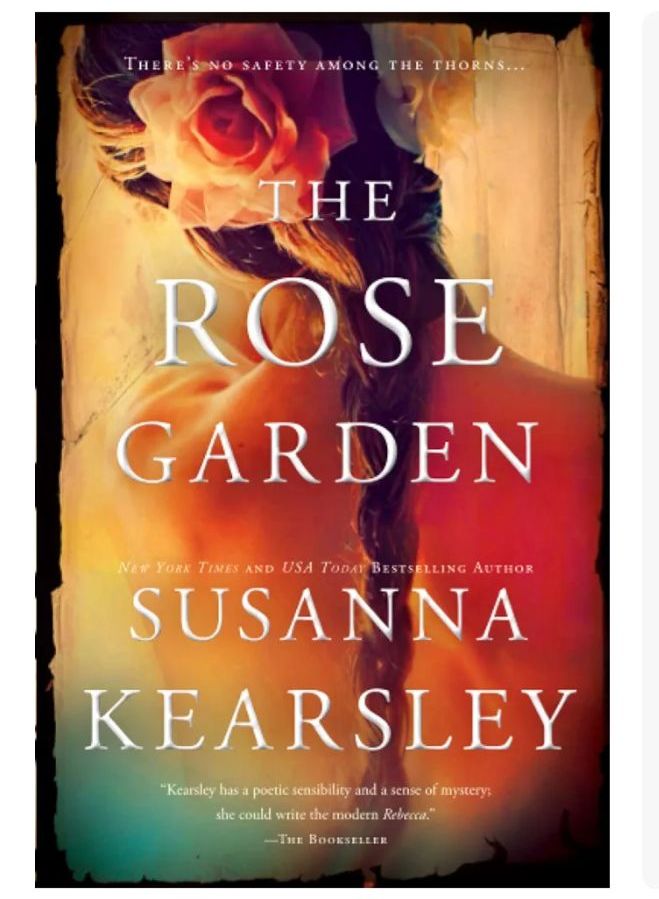 The Rose Garden
Book by Susanna Kearsley
