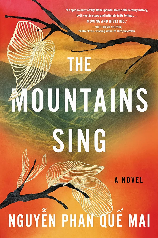 The Mountains Sing
Book by Nguyễn Phan Quế Mai