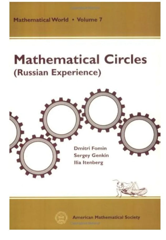 Mathematical Circles: (Russian Experience)
Book by D. Fomin, Ilia Itenberg, and S. Genkin