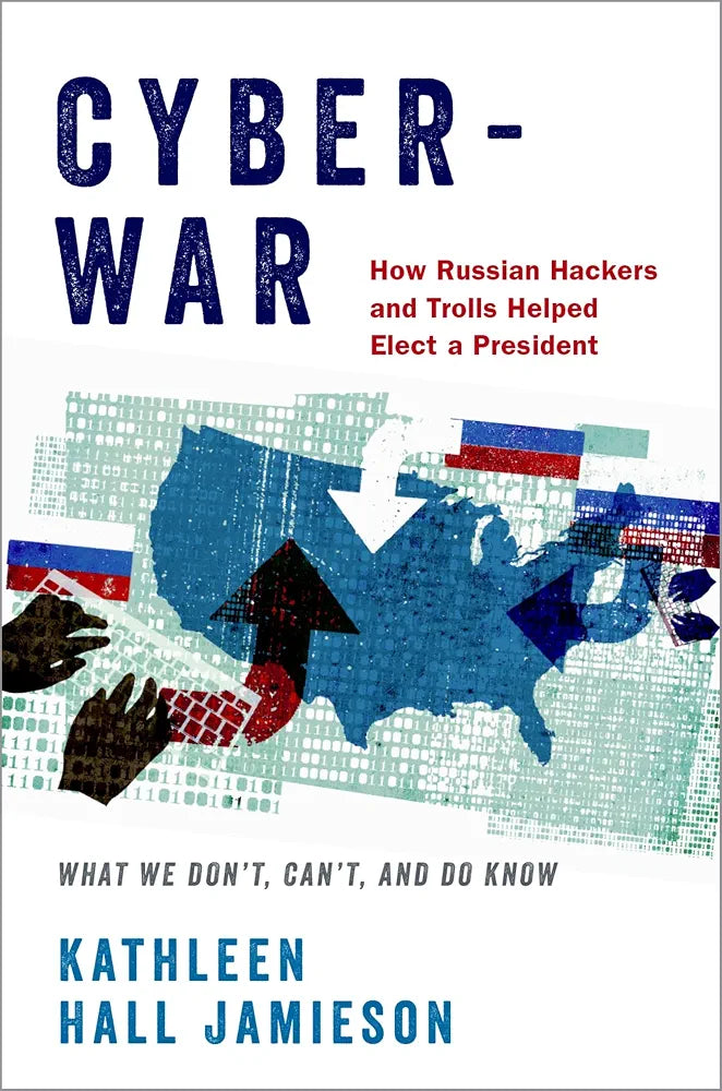 Cyberwar Book by  Kathleen Hall Jamieson