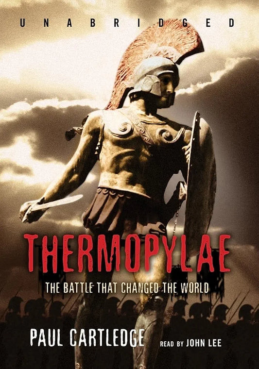 Thermopylae: The Battle That Changed the World
Book by Paul Cartledge