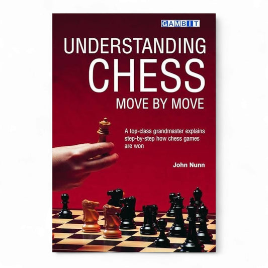 understanding chess move by move