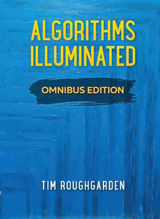 Algorithms Illuminated by Tim Roughgarden