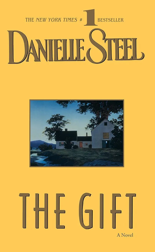 The Gift  by Danielle Steel