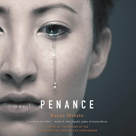 Penance
Novel by Kanae Minato