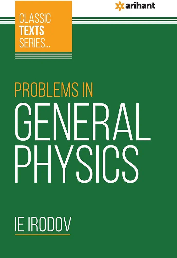 Problems in General Physics   ,Book by  E. Irodov