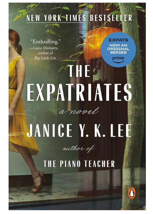 The Expatriates
Book by Janice Y. K. Lee