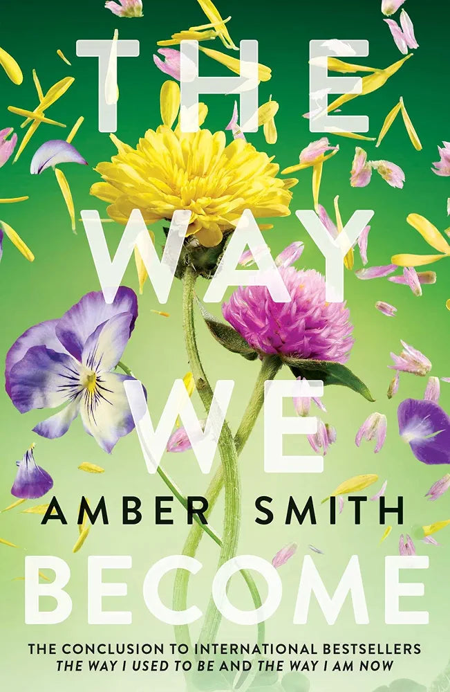 The Way We Become
Book by Amber Smith