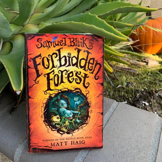 Samuel Blink and the Forbidden Forest by Matt Haig