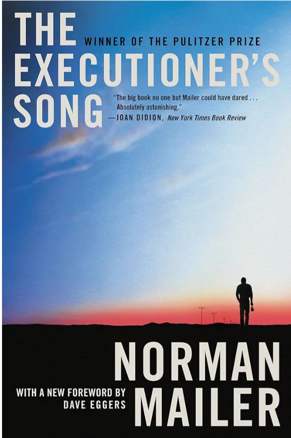 The Executioner's Song
Novel by Norman Mailer