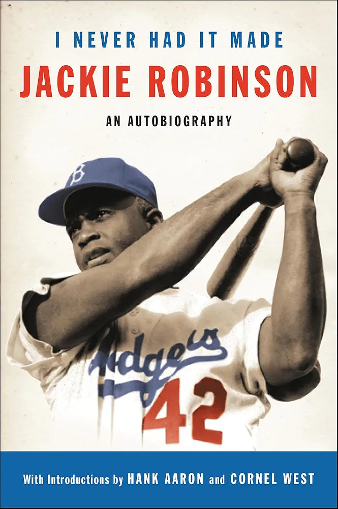 I Never Had It Made: An Autobiography of Jackie Robinson
Book by Alfred Duckett and Jackie Robinson