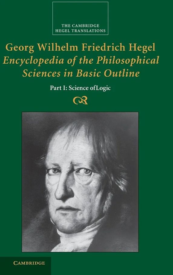 Encyclopaedia of the Philosophical Sciences Book by  Georg Wilhelm Friedrich Hegel