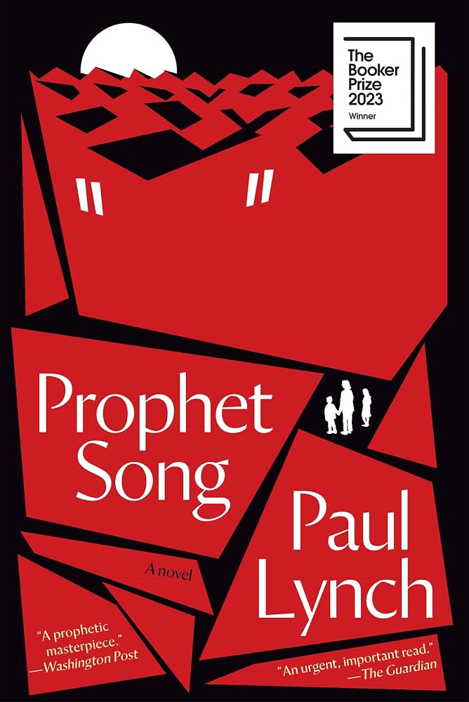 Prophet Song by Paul Lynch