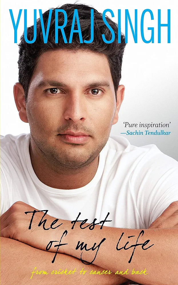 The Test of My Life Book by Yuvraj Singh