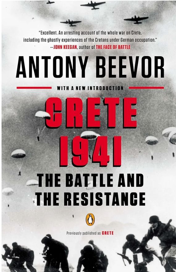 Crete 1941: The Battle and the Resistance — Antony Beevor