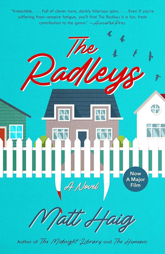 The Radleys by Matt Haig