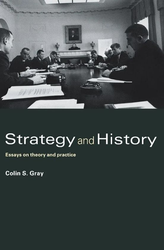 Strategy and History: Essays on Theory and Practice
Book by Colin S. Gray